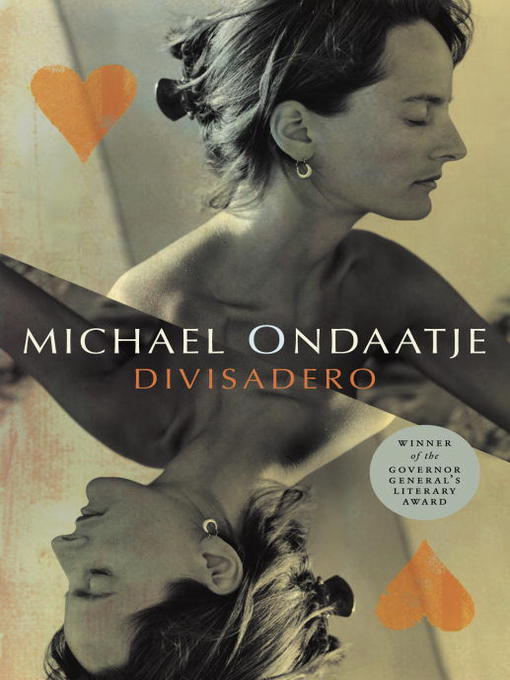 Title details for Divisadero by Michael Ondaatje - Available